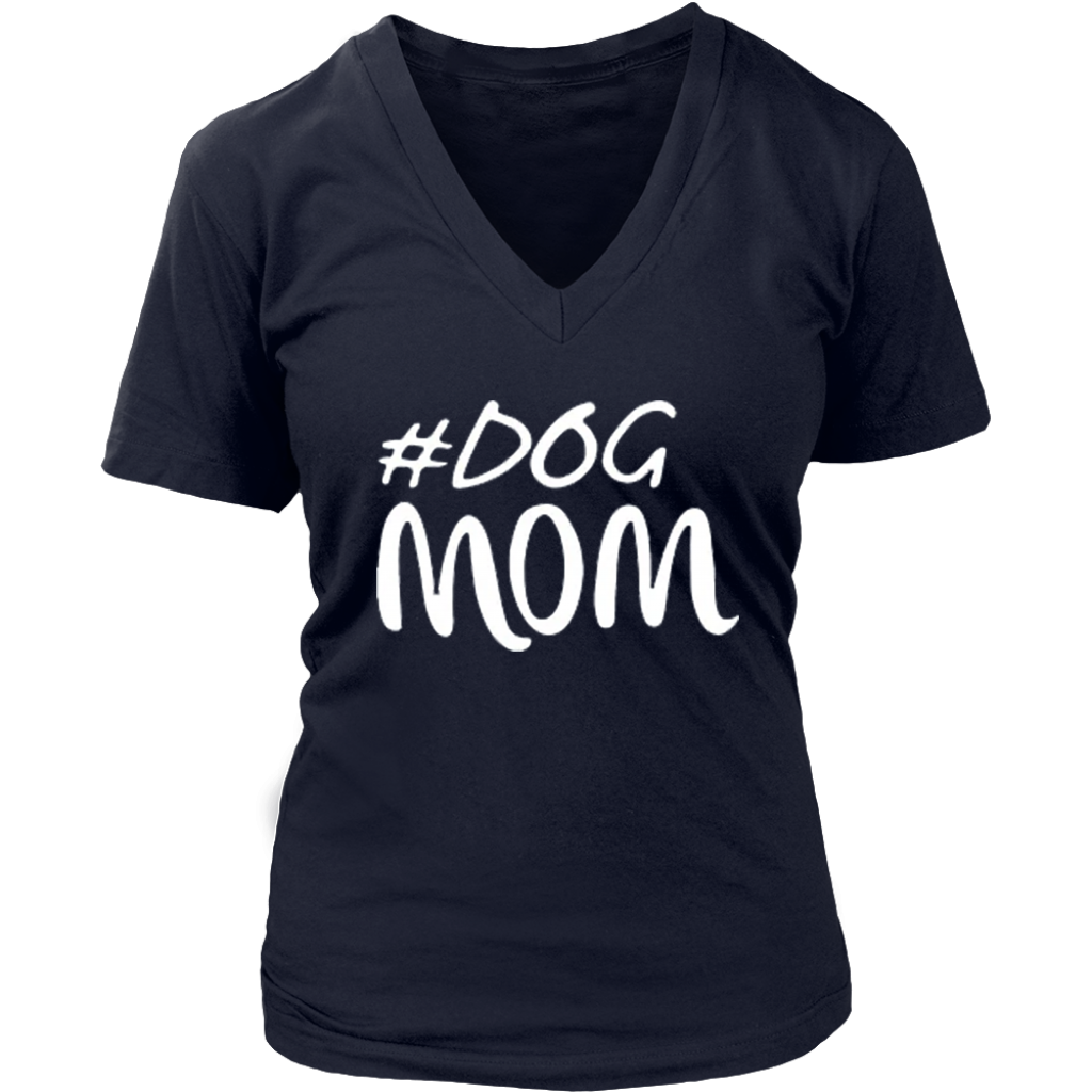 Dog Mom V-Neck - Shop Sassy Chick
