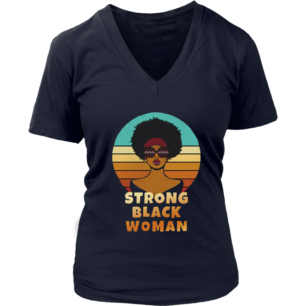 Strong Black Woman V-Neck - Shop Sassy Chick