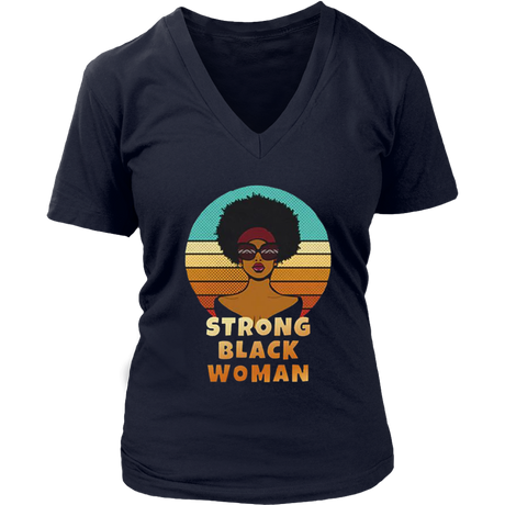 Strong Black Woman V-Neck - Shop Sassy Chick
