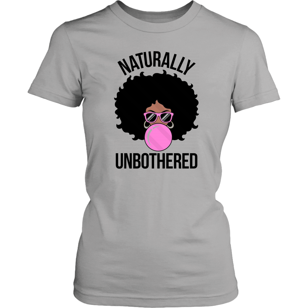 Naturally Unbothered