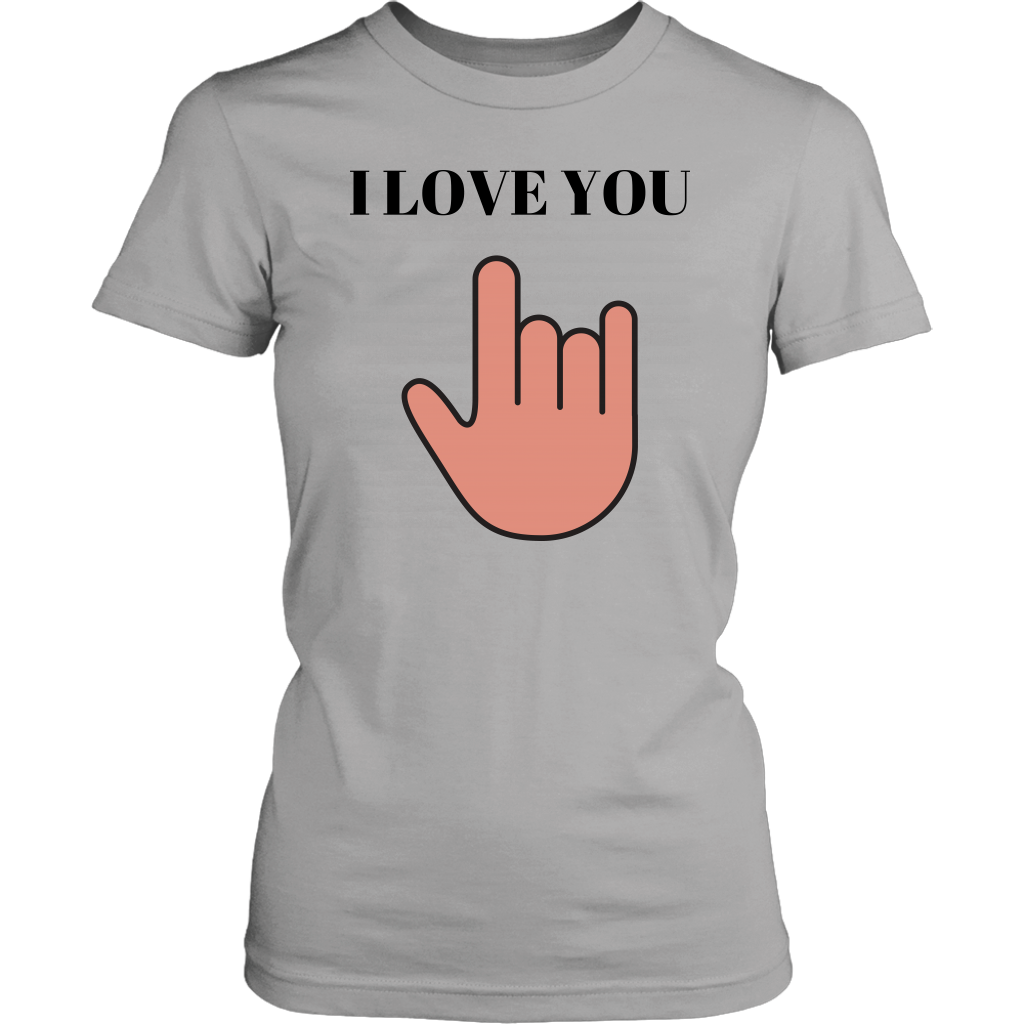 I Love You Women's Unisex T-Shirt - Grey | Shop Sassy Chick