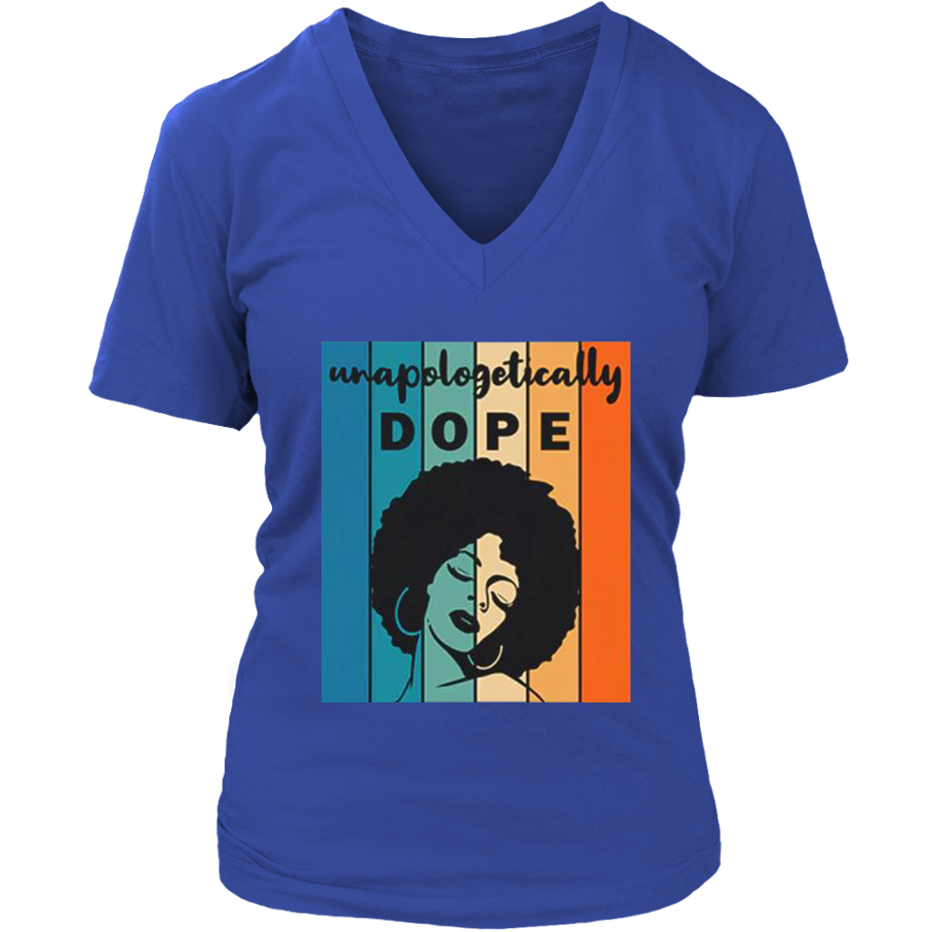 Unapologitically DOPE V-Neck - Shop Sassy Chick