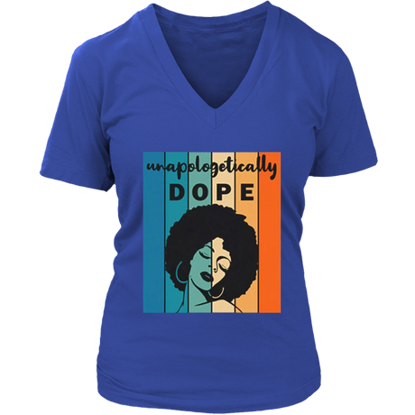 Unapologitically DOPE V-Neck - Shop Sassy Chick