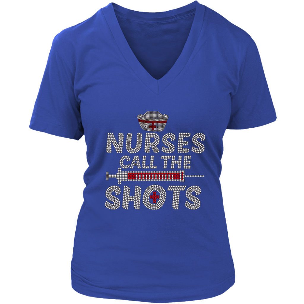 Nurses Call the Shots Women's V-Neck Tee - Blue | Shop Sassy Chick