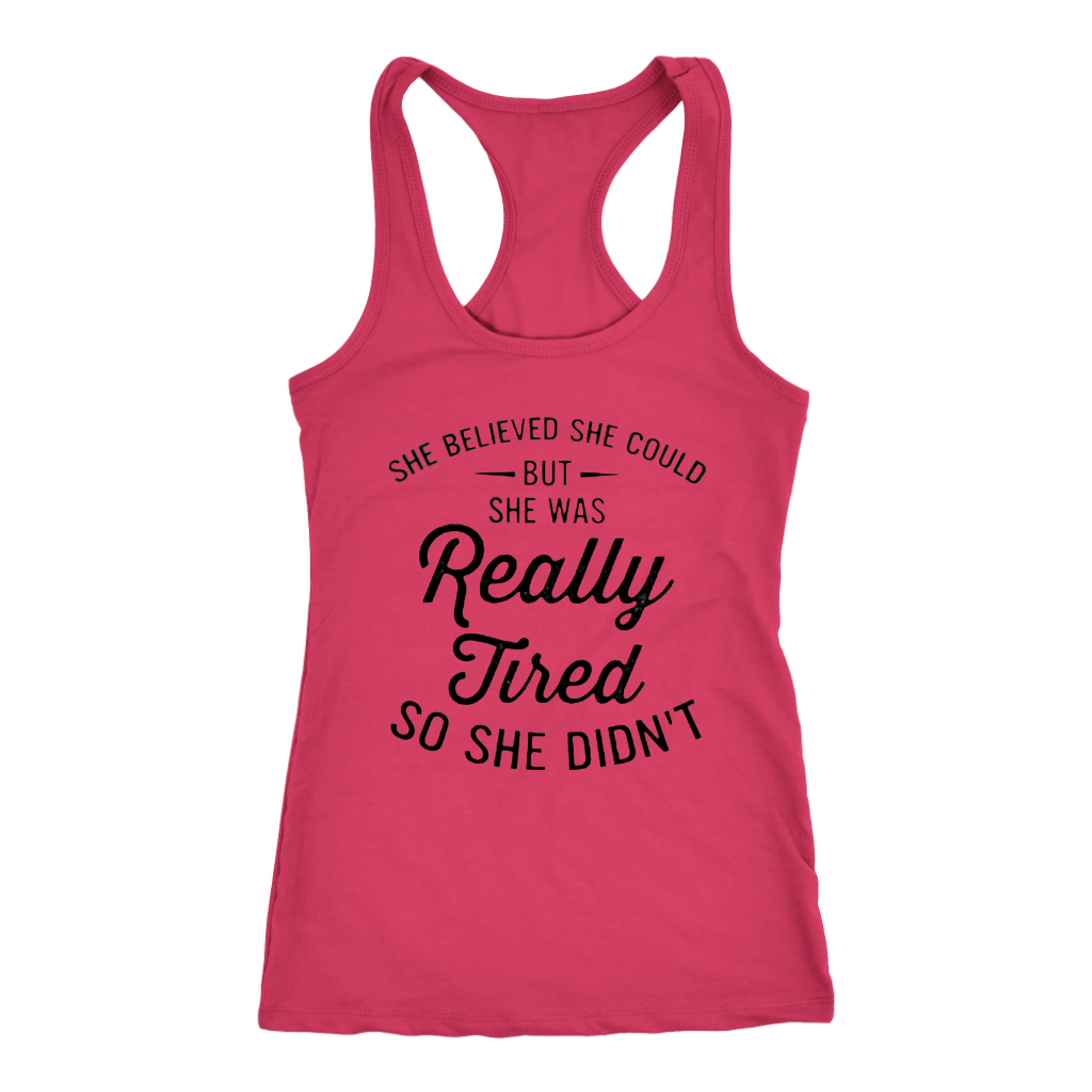 Really Tired Tanks - Shop Sassy Chick