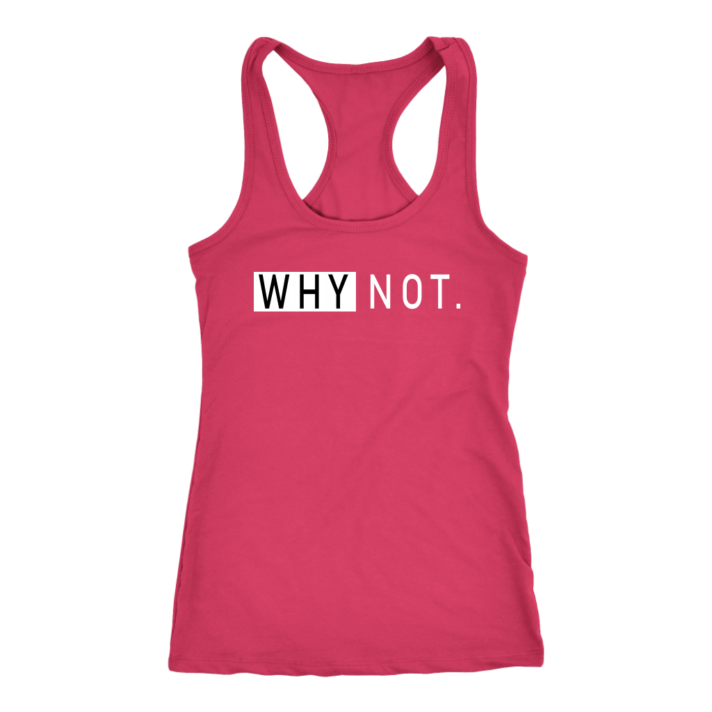 Why Not Tanks - Shop Sassy Chick