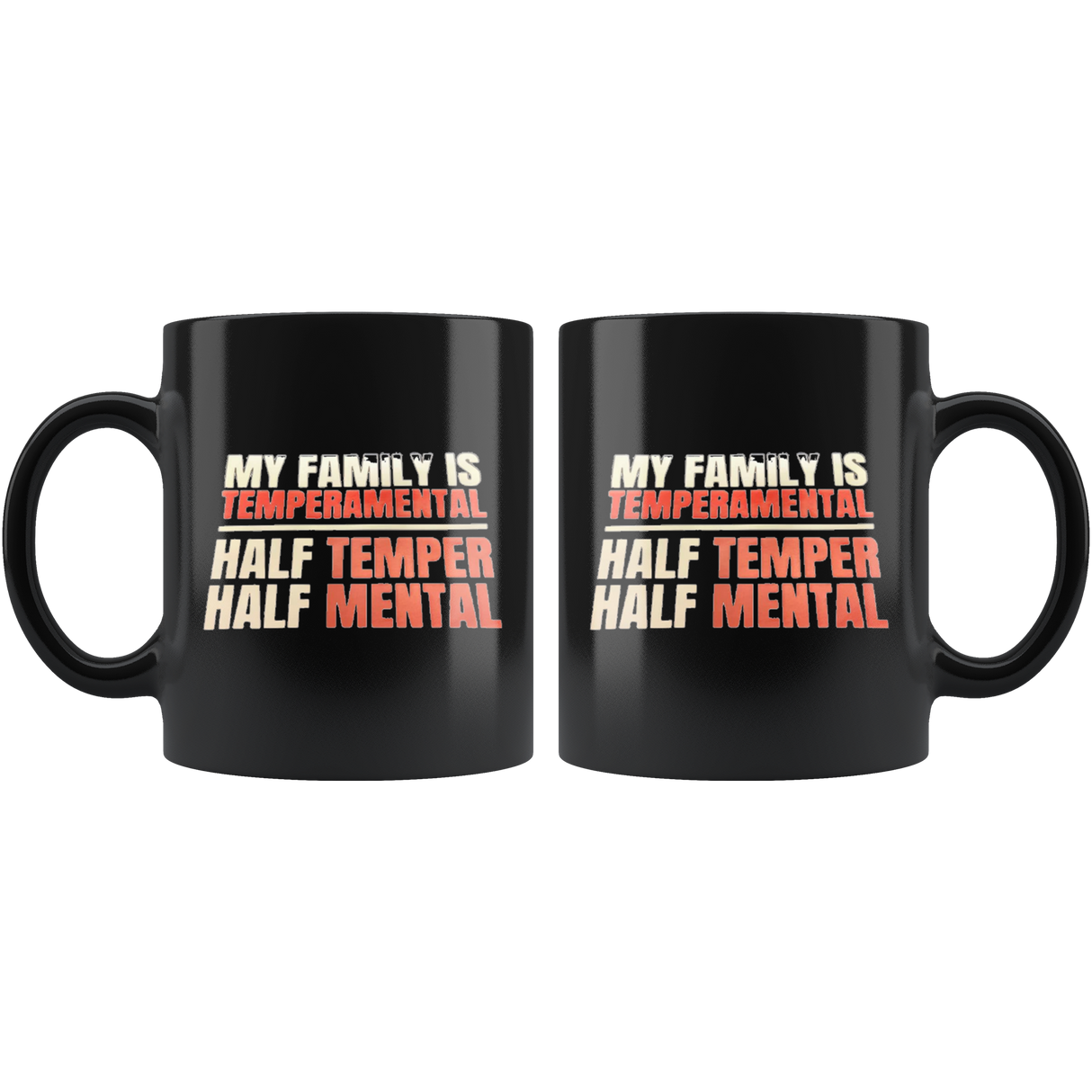 Half Temper, Half Mental - Shop Sassy Chick