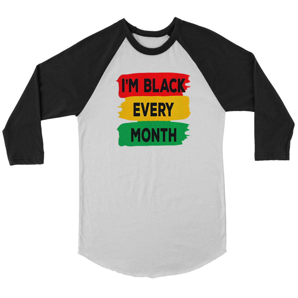I'm Black Every Month Long Sleeves - Shop Sassy Chick