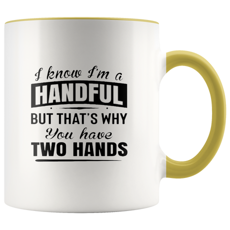 HANDFUL Mugs - Shop Sassy Chick