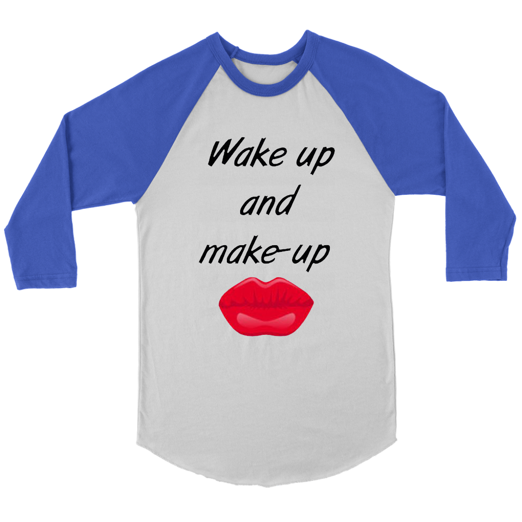 Wake Up And Make Up Long Sleeves - Shop Sassy Chick