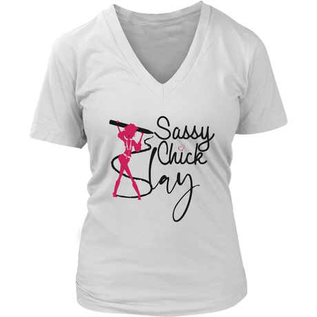 Slay Sassy Chick Women's V- Neck Tee -White | Shop Sassy Chick