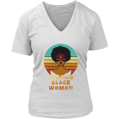 Strong Black Woman V-Neck - Shop Sassy Chick