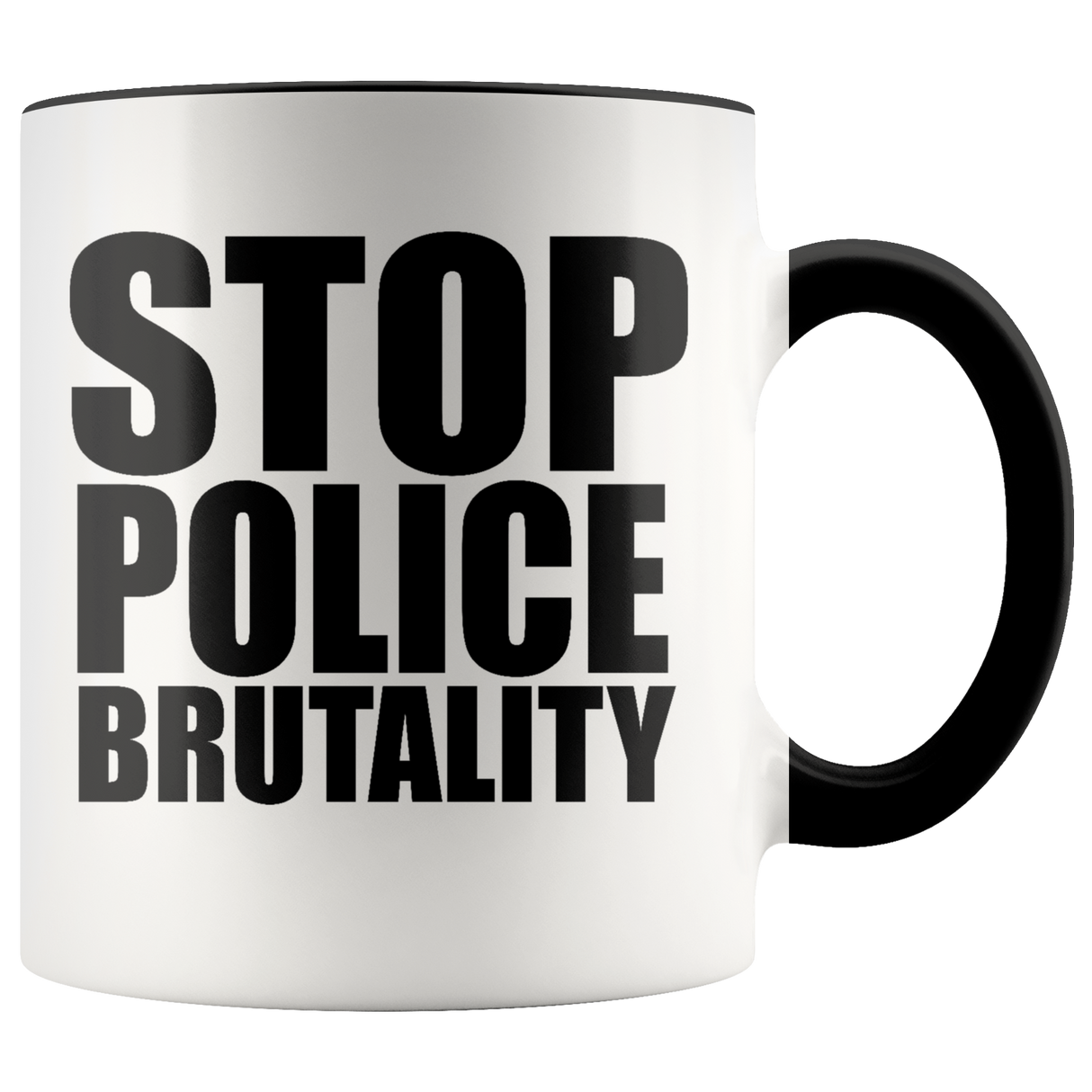 Stop Police Brutality Mugs - Shop Sassy Chick