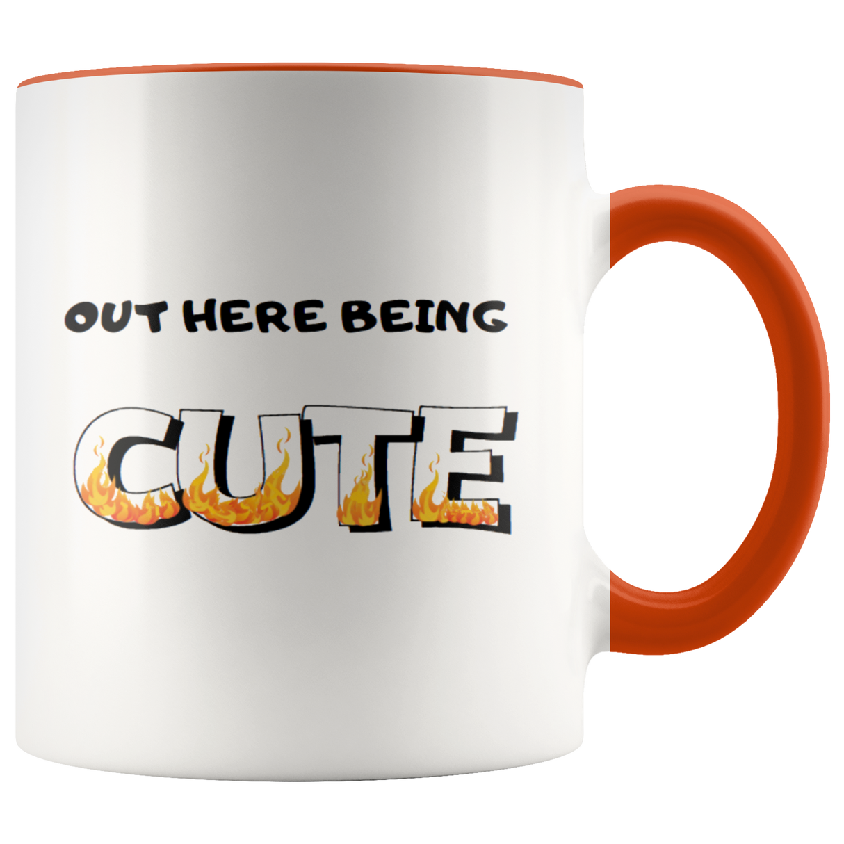 Our Here Being Cute Coffee Muc - Shop Sassy Chick