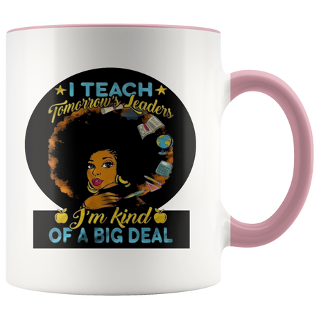 I'm Kind Of a Big Deal Mug - Shop Sassy Chick