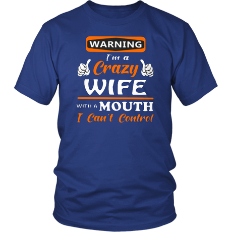 Crazy Wife T-Shirt - Shop Sassy Chick