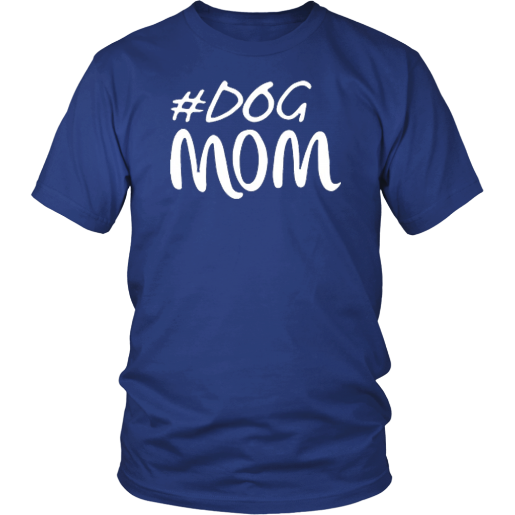 Dog Mom T-Shirt - Shop Sassy Chick