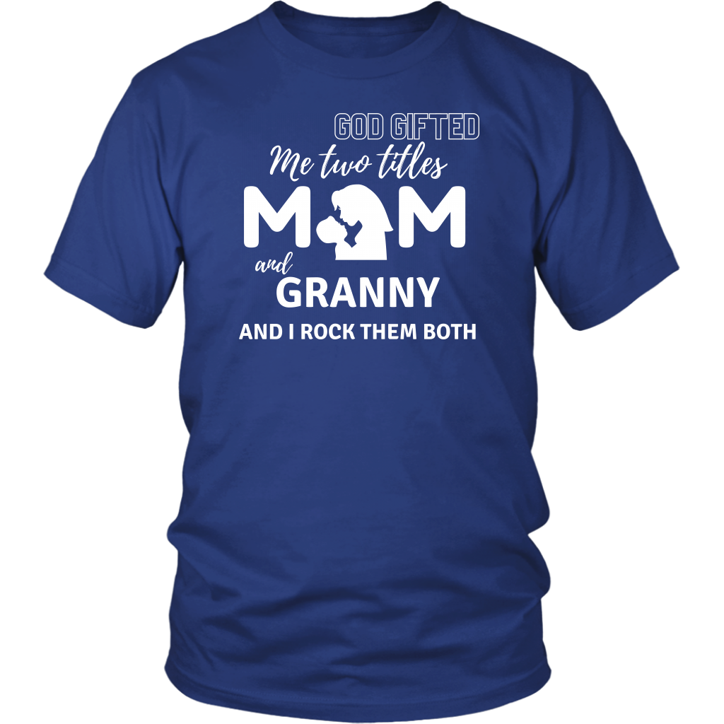 Mom & Granny T-Shirt 1 - Shop Sassy Chick