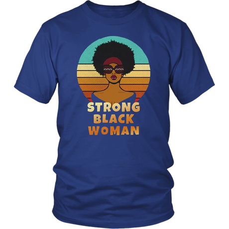 Strong Black Woman T-Shirt - Shop Sassy Chick