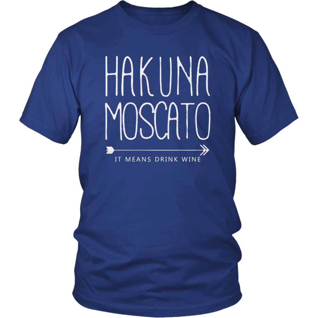 Hakuna Moscato T-Shirt - Shop Sassy Chick