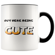 Our Here Being Cute Coffee Muc - Shop Sassy Chick