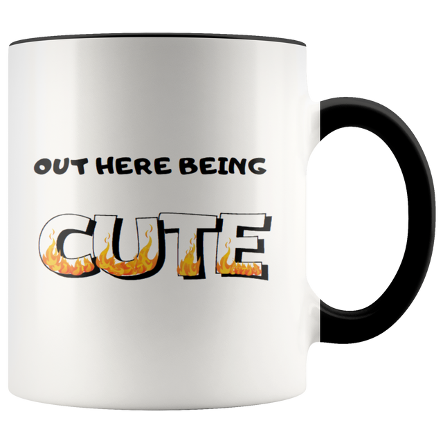 Our Here Being Cute Coffee Muc - Shop Sassy Chick