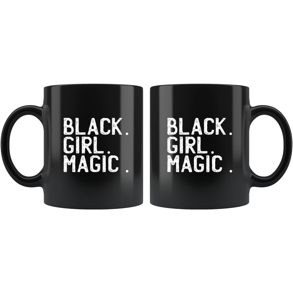 Black Girl Magic Mugs - Shop Sassy Chick