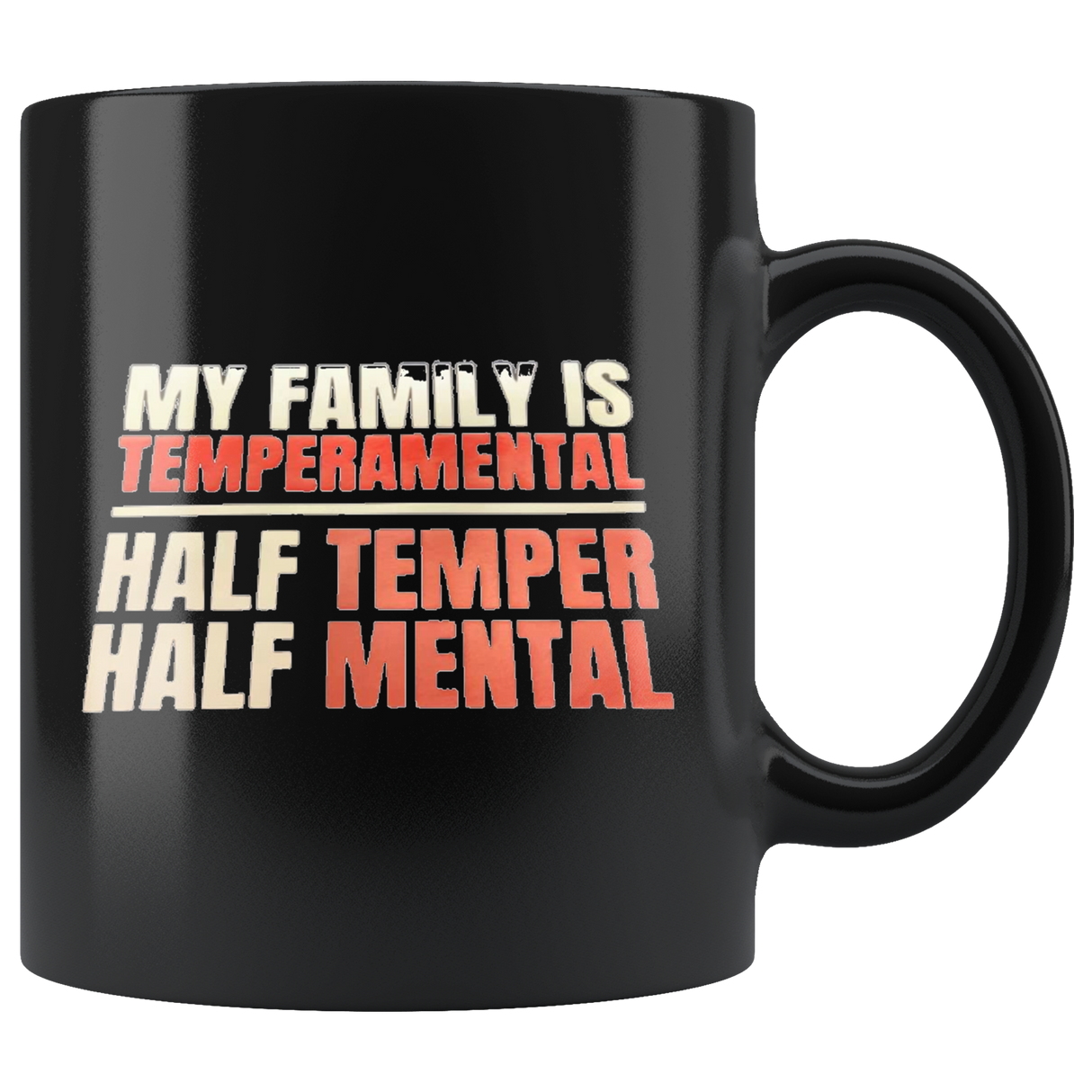 Half Temper, Half Mental - Shop Sassy Chick