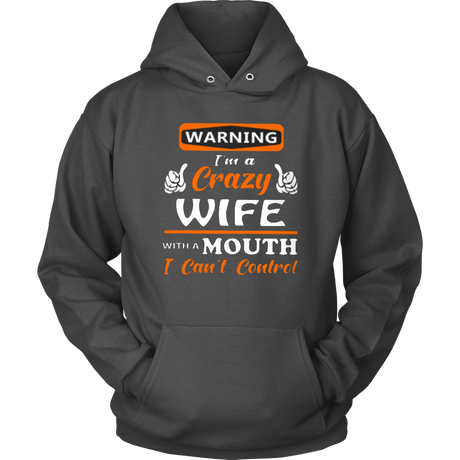 Crazy Wife Hoodie