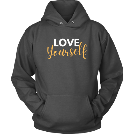 Love Yourself 2 Hoodies - Shop Sassy Chick