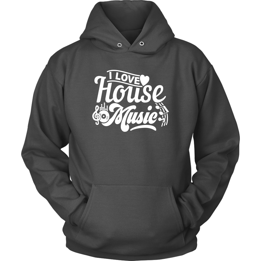 I Love House Music Hoodie