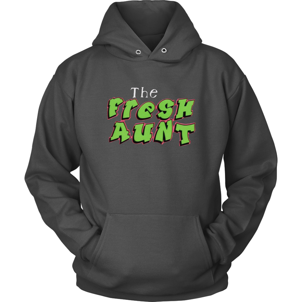 The Fresh Aunt Hoodies