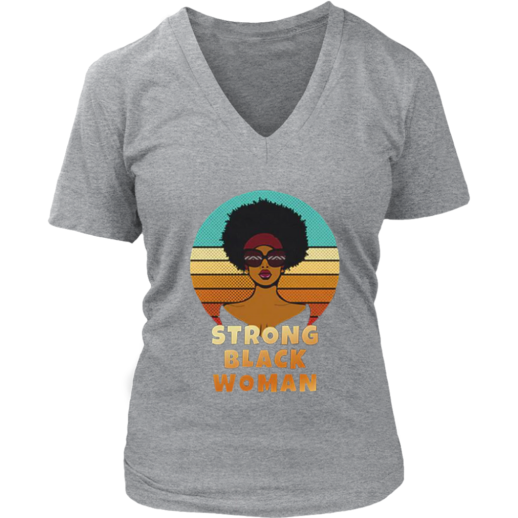 Strong Black Woman V-Neck - Shop Sassy Chick