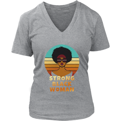 Strong Black Woman V-Neck - Shop Sassy Chick