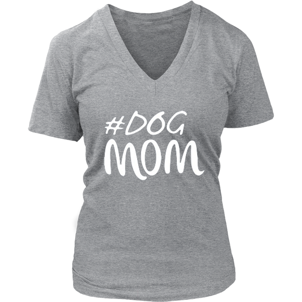 Dog Mom V-Neck - Shop Sassy Chick