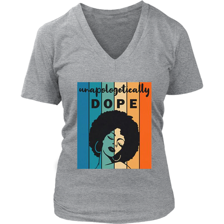 Unapologitically DOPE V-Neck - Shop Sassy Chick