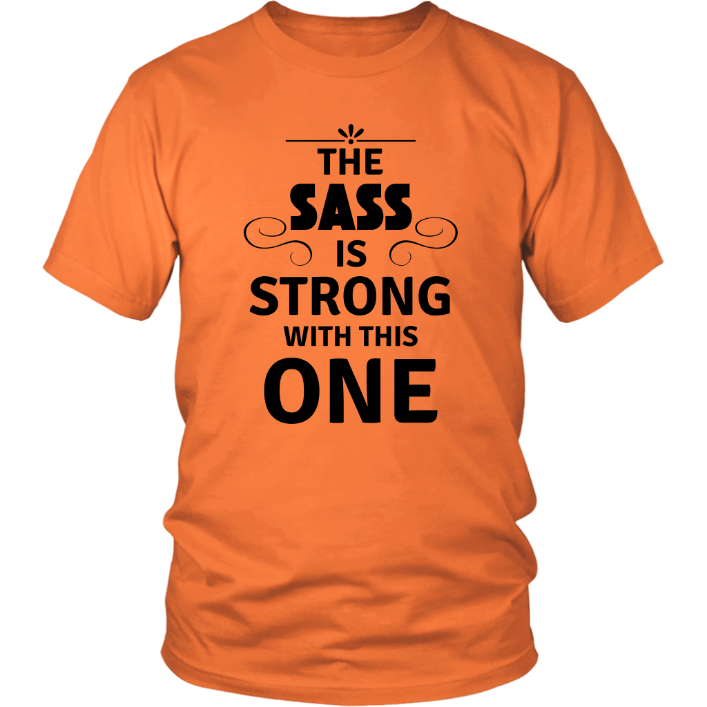 The Sass T-Shirt - Shop Sassy Chick