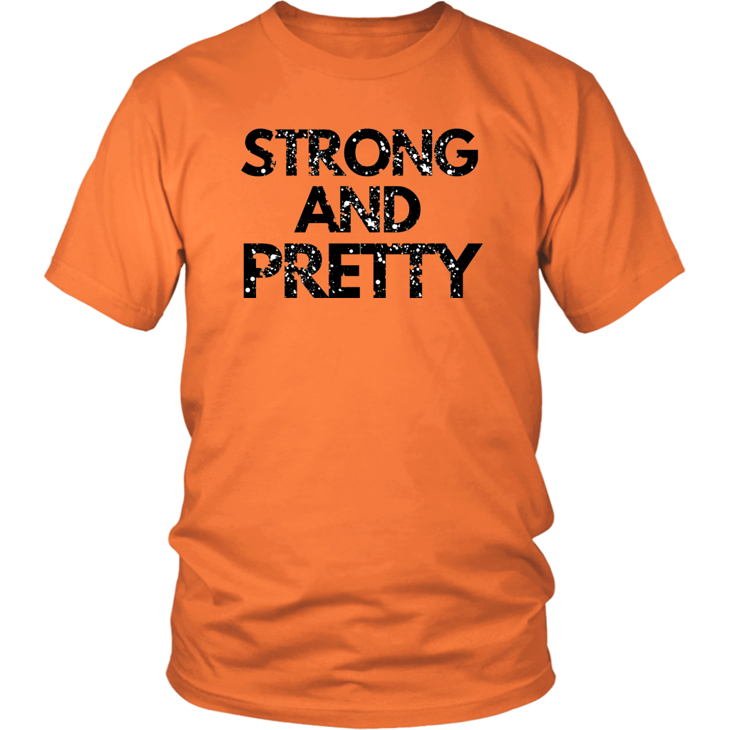 Strong And Pretty T-Shirt 1 - Shop Sassy Chick