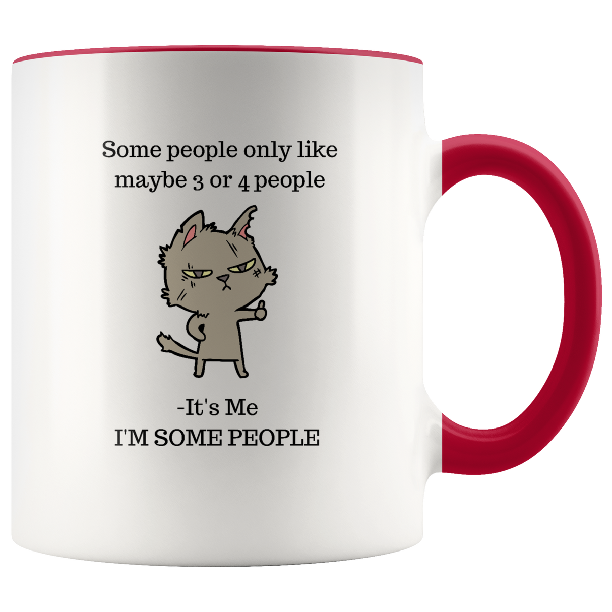 Mug Some People Ceramic Accent Mug - Red | Shop Sassy Chick