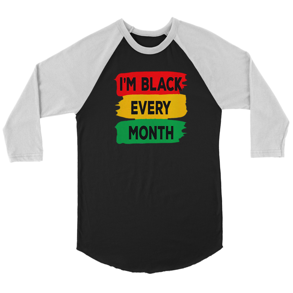 I'm Black Every Month Long Sleeves - Shop Sassy Chick