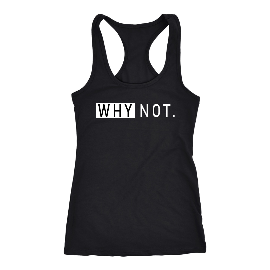 Why Not Tanks - Shop Sassy Chick