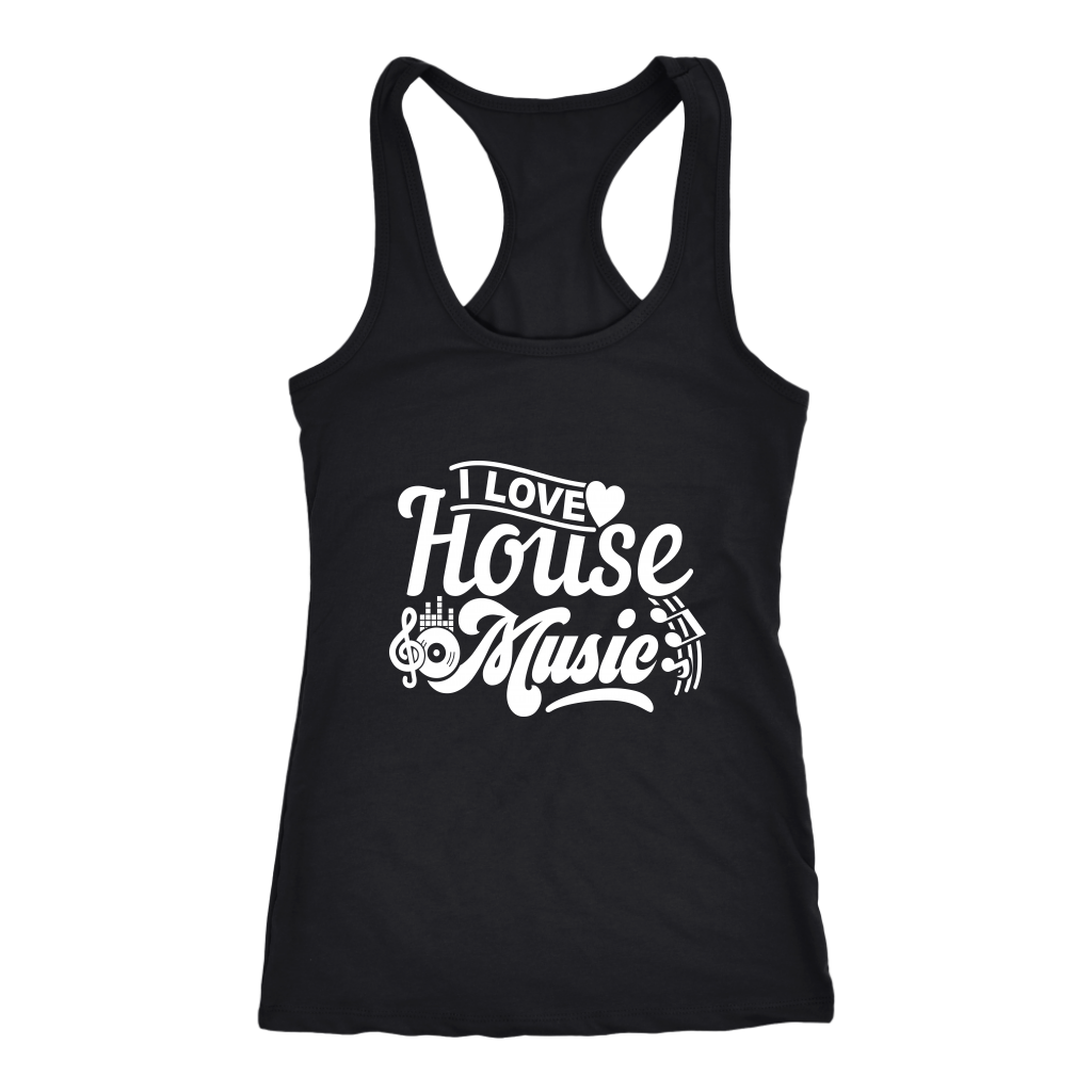 I Love House Music Racerback Tank Top - Black | Shop Sassy Chick