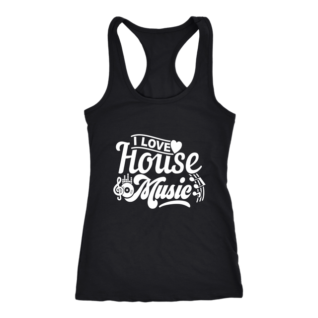 I Love House Music Racerback Tank Top - Black | Shop Sassy Chick