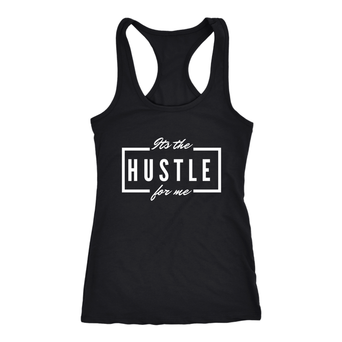 It's The Hustle Tanks 1