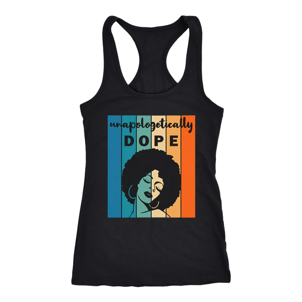 Unapologitically DOPE Tanks - Shop Sassy Chick