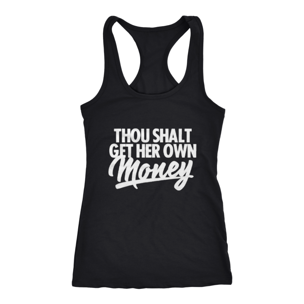 Thou Shall Get Her Own Money Tank - Shop Sassy Chick