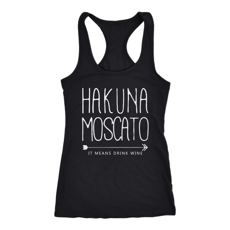 Hakuna Moscato Tanks - Shop Sassy Chick