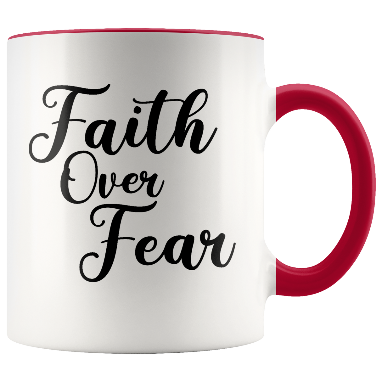 Faith Over Fear Mugs - Shop Sassy Chick