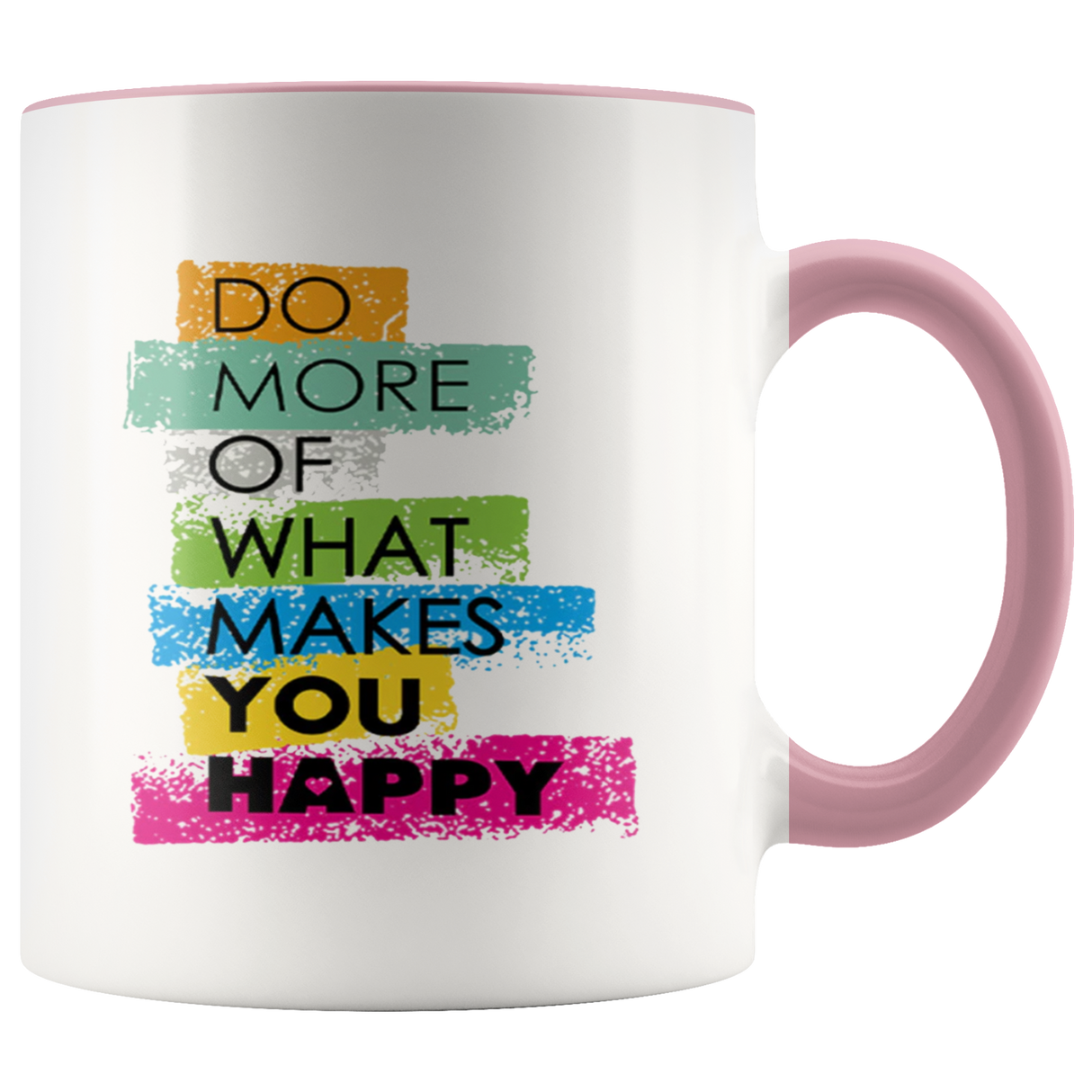Makes You Happy Mugs - Shop Sassy Chick