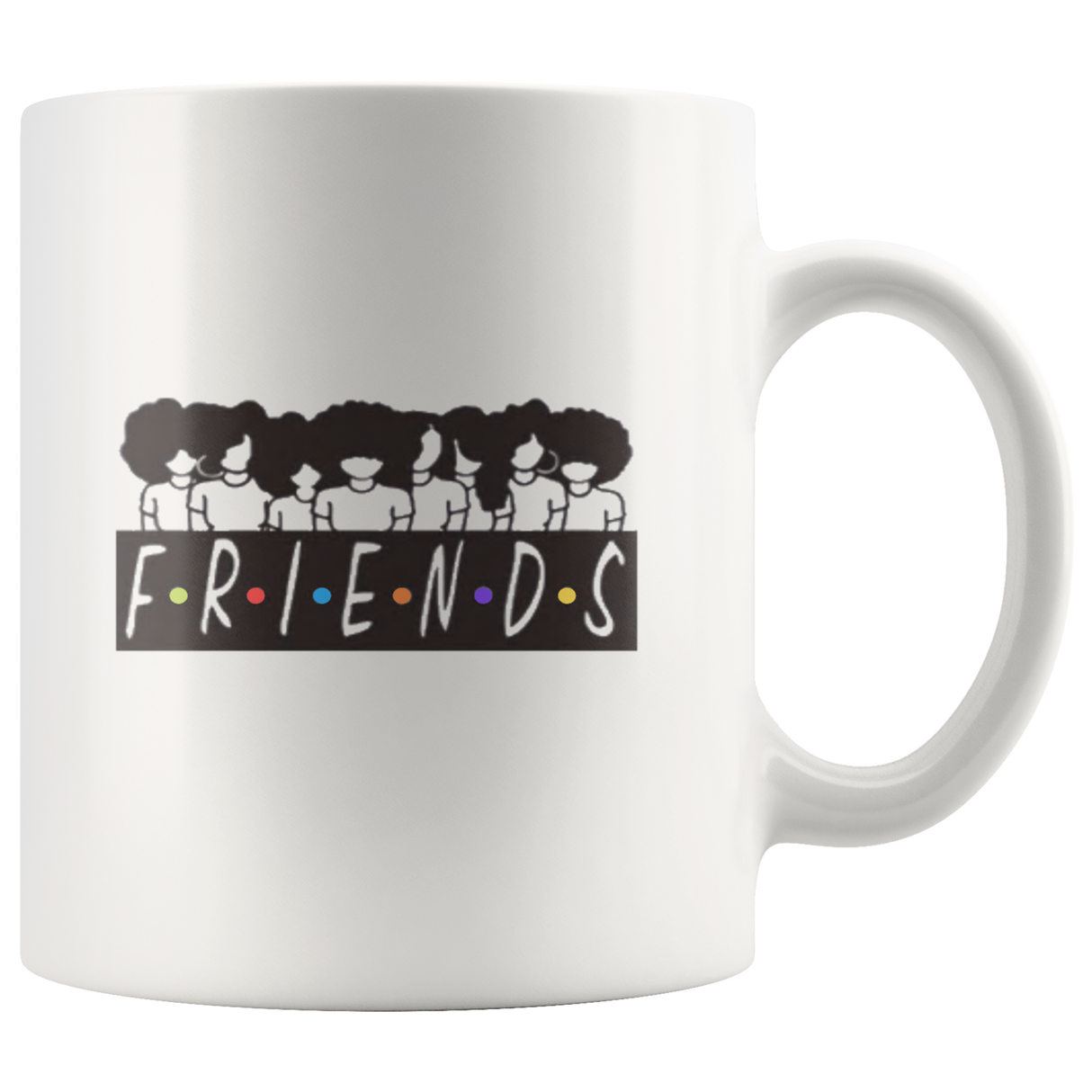 F.R.I.E.N.D..S. Coffee Mug - Shop Sassy Chick